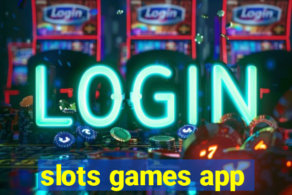 slots games app